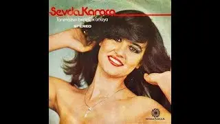 Sevda Karaca- Çık Ortaya (Orijinal Plak Kayıt)