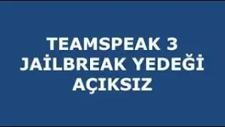 Ts3 Jailbreak Yedeği [%100 AÇIKSIZ] V2 / #2