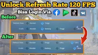 100% Working! How to Unlock the Latest 120 FPS Refresh Rate in Mobile Legends on All Androids