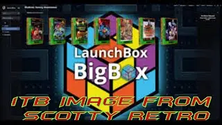 1.5tb LaunchBox Big Box Build  FULLY LOADED PC FRONT END