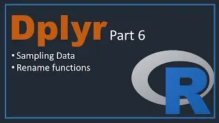 Dplyr in r | part 6 [ Sampling and rename functions ]
