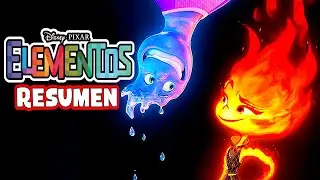 ELEMENTOS 2023 (ELEMENTAL) | RESUMEN COMPLETO EN MINUTOS