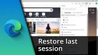 Restore last session in Edge ✅ Tutorial
