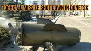 Tochka-U missile shot down in Donetsk | Scarab B OTR-21B