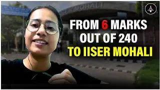 IISER Preparation - Journey to IISER Mohali