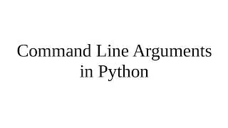 Command Line Arguments in Python