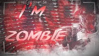 I'm ZOMBIE! (csgo fragmovie)