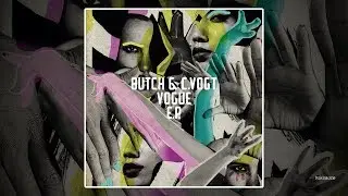 Butch & C.Vogt - Vogue (Jimpster Remix)