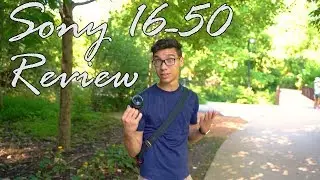 Sony 16-50 Kit Lens Review & Comparison