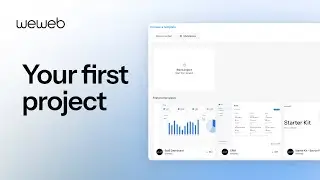 Getting Started with your first project in WeWeb
