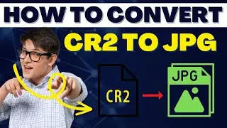 How To Convert Cr2 To Jpg