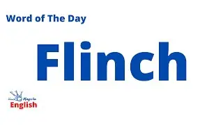 Flinch | New Vocabulary Every Day