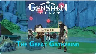 Genshin Impact | Lantern rite Event | The Great Gathering Day 3