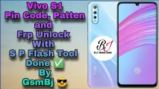 Vivo S1 Pin Code, Patten and Frp Unlock With S P Flash Tool Done By GsmBj 😎