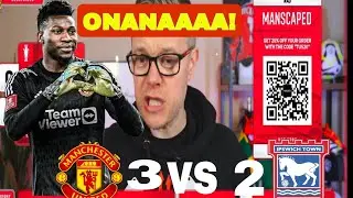 man united 3 vs 2 ipswich RAEACTION Mark Goldbridge