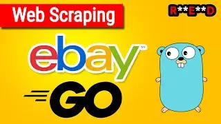 Golang Goquery Tutorial: How to scrape Ebay with Golang Goquery | Golang for beginners