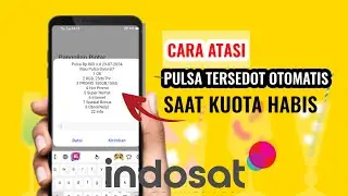 CARA MENGATASI PULSA BERKURANG SENDIRI di INDOSAT Saat Kuota Habis |cara menggunakan pulsa Safe