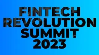 Fintech Revolution Summit 2023: Blockchain tech is shaping the future of finance | CG Highlights