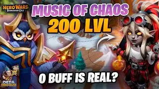 Music of Chaos 200 level - 10 buffs. Hero-Wars: Dominion Era.