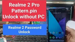 Realme 2 Pro Hard Reset 2023 ll Realme 2 Pro Password Unlock/ Realme 2 Pro Pattern Unlock without PC