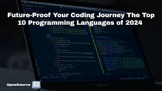 Future Proof 🎯 Your Coding Journey The Top 🔥 10 Programming Languages of 2024