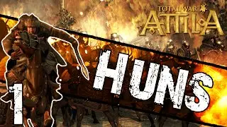 Total War: Attila - Huns Campaign #1 ~ Scourge of God!