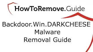 Backdoor.Win.DARKCHEESE Malware Removal