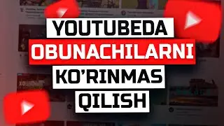 Youtubeda Obunachilar Sonini Ko'rinmas Qilish |  Kanalda Obunachilarni Ko'rinmas Qilish 💥
