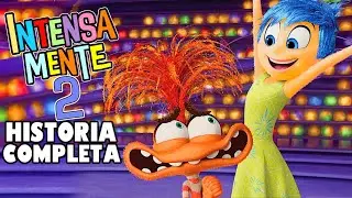 INTENSAMENTE 2 LA HISTORIA COMPLETA EN 1 VIDEO (inside out 2) | Resumen en minutos