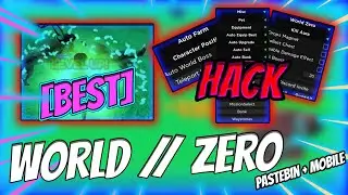[NEW] World // Zero SCRIPT PASTEBIN 2023, Auto Farm, Kill Aura, Fast Hit, Auto Boss & More