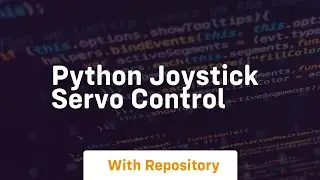 Python joystick servo control