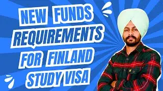 New Income(Funds) Requirements For Finland Visa | Finland Study Visa I Finland New Rules For Student