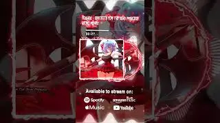 Touhou - Septette For The Dead Princess NITRO Remix