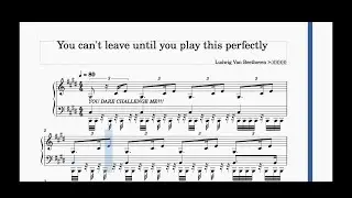 Moonlight Sonata but Beethoven wants the pianist to suffer