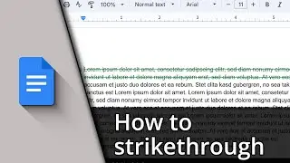 How to strikethrough in Google Docs ✅ Tutorial