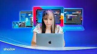 Shadow PC⎪Your PC, in the cloud