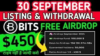 Bits Telegram Airdrop |  New Airdrop Bits Withdrawal | Bits Airdrop Listing Date