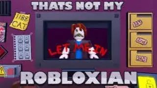 Roblox That’s Not My Robloxian Full Run