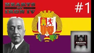 ГРАЖДАНСКАЯ ВОЙНА-Hearts of Iron IV Fuhrerreich(Республика Испания)