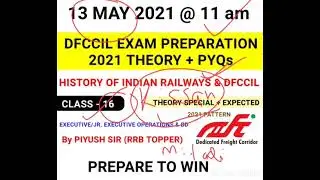 History of Indian Railways and DFCCIL/executive operations and bd/dfccil 2021/dfccil preparation2021