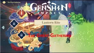 Genshin Impact | Lantern rite Event | The Great Gathering Day 1
