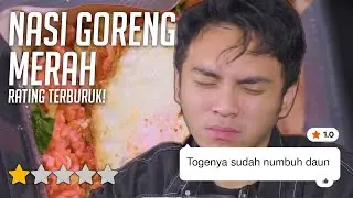 NASI GORENG MERAH RATING TERBURUK!