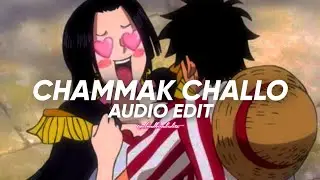 chammak challo (sped up) - akon || edit audio