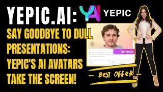 Introducing Yepic.ai: The Magic Trick for Creating Deep Fakes! 📹 Yepic LTD