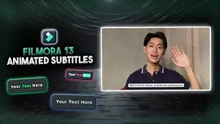 HOW TO CREATE ANIMATED SUBTITLES USING FILMORA 13