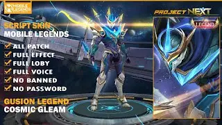 Script Skin Gusion Legend Cosmic Gleam Full Effect No Password