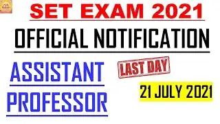 SET Exam 2021 Assistant Professor Official Notification Last date 21 july 2021