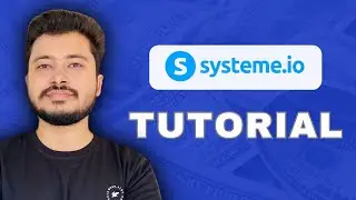 Systeme.io Tutorial 2024 (Step-By-Step Guide for Beginners)
