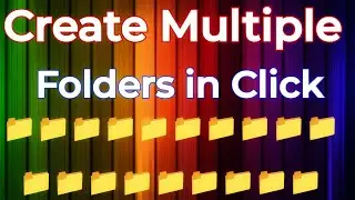 How to create multiple folders at once |how to create multiple folders from text file| Create folder