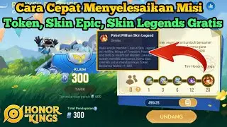Cara Cepat Mendapatkan Token, Skin Epic Dan Skin Legend Gratis Event Partner Project Honor Of Kings